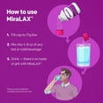thumbnail image 9 of MiraLAX Gentle Constipation Relief Laxative Powder 34 Dose, 2 ct., 9 of 10