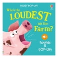 thumbnail image 1 of Noisy Pop-Up: Who's the Loudest on the Farm? by Sam Taplin, Board Book, 1 of 4
