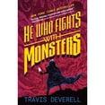 thumbnail image 1 of He Who Fights With Monsters, Book 1: Outworlder by Travis Deverell, Hardcover, 1 of 1