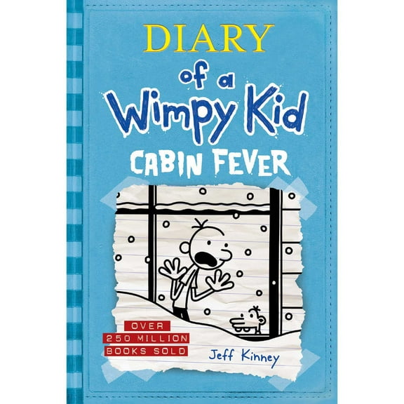 Diary of a Wimpy Kid: Cabin Fever - Book 6 of 19, Hardcover