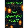 thumbnail image 1 of The Midnight Feast by Lucy Foley, Hardcover, 1 of 1