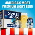 thumbnail image 2 of Samuel Adams American Light Lager Beer, 12 fl. oz. can, 12 pk., 2 of 7