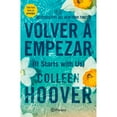 thumbnail image 1 of Volver A Empezar por Colleen Hoover, Libro 2 de 2, Libro de bolsillo, 1 of 1