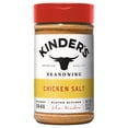 thumbnail image 1 of Kinder's Chicken Salt Seasoning, 8.5 oz., 1 of 10