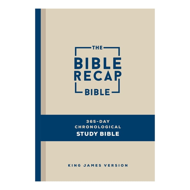 The Bible Recap 365-Day Chronological Study Bible by Tara-Leigh Cobble, Hardcover