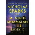 thumbnail image 1 of Remain by Nicholas Sparks & M. Night Shyamalan, Hardcover, 1 of 1
