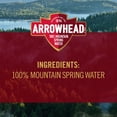thumbnail image 3 of Arrowhead 100% Mountain Spring Water 20 fl. oz., 28 pk., 3 of 10