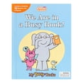 thumbnail image 1 of Elephant & Piggie: We Are in a Busy Book! by Olivia Hornacek, Board Book, 1 of 5