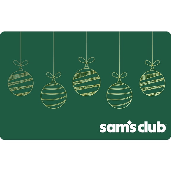 Sam's Club Green Ornament Holiday Gift Card, Various Amounts