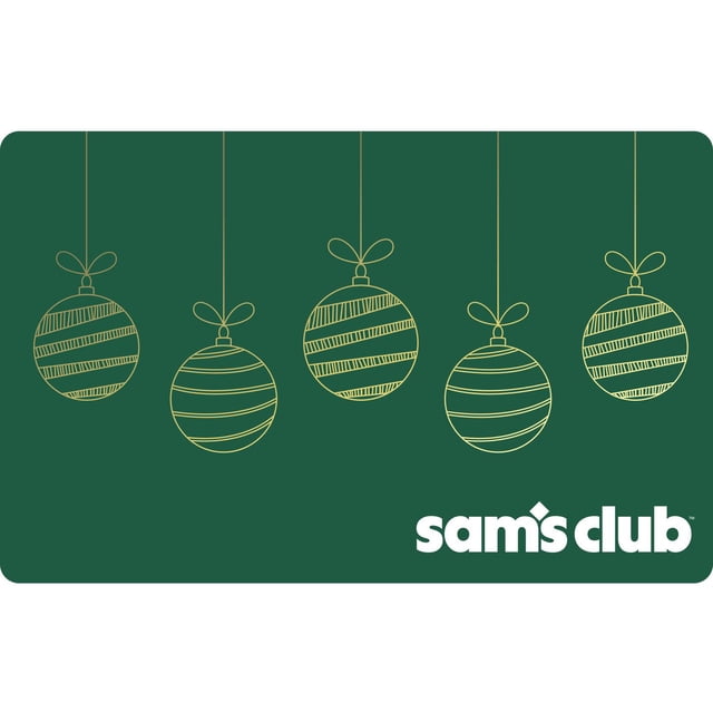 Sam's Club Green Ornament Holiday Gift Card, Various Amounts