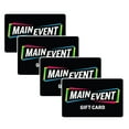 thumbnail image 1 of Main Event $100 Gift Card Multi-Pack, 4 x $25, 1 of 1