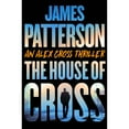 thumbnail image 1 of The House of Cross by James Patterson - Book 33 of 33, Hardcover, 1 of 1