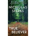 thumbnail image 1 of True Believer by Nicholas Sparks - Book 1 of 2, Paperback, 1 of 1