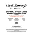 thumbnail image 3 of Vic & Anthony's Gift Cards - 2 X $50 and a Bonus $20 Card, 3 of 3