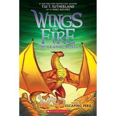 Wings of Fire: Escaping Peril - Book 8 of 15, Paperback