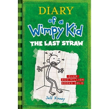 Diary of a Wimpy Kid: The Last Straw - Book 3 of 19, Hardcover