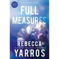 thumbnail image 1 of Full Measures by Rebecca Yarros - Book 1 of 5, Paperback, 1 of 1