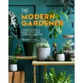 thumbnail image 2 of The Modern Gardener, Hardcover, 2 of 6