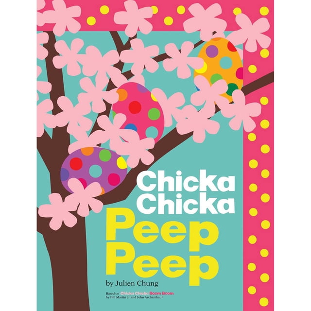 Chicka Chicka Peep Peep, Hardcover