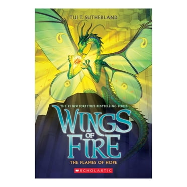 The Flames of Hope (Wings of Fire, Book 15)
