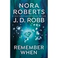 thumbnail image 1 of Remember When by Nora Roberts, Paperback, 1 of 1