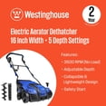 thumbnail image 2 of Westinghouse 16 in. 15 Amp Corded Electric Dethatcher and Aerator with 14.5 Gal. Collection Bag, 2 of 12