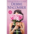 thumbnail image 1 of Must Love Flowers by Debbie Macomber, Paperback, 1 of 1