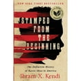thumbnail image 1 of Stamped from the Beginning: The Definitive History of Racist Ideas in America, 1 of 2