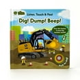 thumbnail image 1 of John Deere Kids Listen Touch & Feel Dig! Dump! Beep!, Board Book, 1 of 5