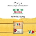 thumbnail image 5 of La Chona Mexican Style Grated Cotija Cheese, 16 oz., 5 of 6
