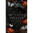 thumbnail image 1 of Hunting Adeline by H. D. Carlton - Book 2 of 2, Paperback, 1 of 1