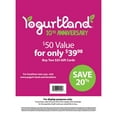 thumbnail image 3 of Yogurtland Gift Cards - 2 x $25, 3 of 3