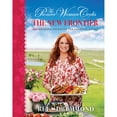 thumbnail image 1 of The Pioneer Woman Cooks: The New Frontier, Hardcover, 1 of 5