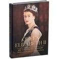 thumbnail image 1 of Queen Elizabeth II: An Illustrated Treasury by Viv Croot, Hardcover, 1 of 8