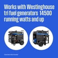 thumbnail image 5 of Westinghouse 25 ft. Natural Gas Hose with Adapter, 3/4 in. Dia., For Tri Fuel Generators, 5 of 8