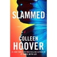 thumbnail image 1 of Slammed by Colleen Hoover - Book 1 of 3, Paperback, 1 of 1