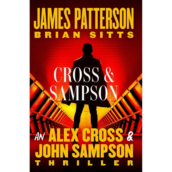 Signed Edition - Cross and Sampson by James Patterson & Brian Sitts, Hardcover