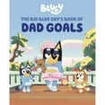thumbnail image 1 of Bluey: The Big Blue Guy's Book of Dad Goals, Hardcover, 1 of 4