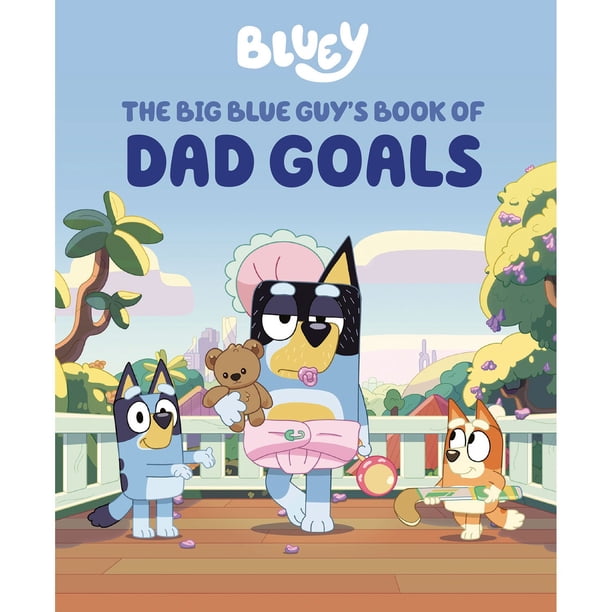 Bluey: The Big Blue Guy's Book of Dad Goals, Hardcover - Samsclub.com