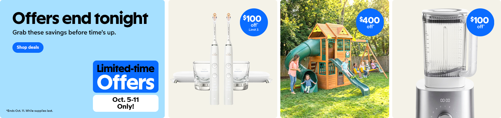 Offers end tonight. Grab these offers before time is up. Shop Now.