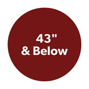 43" & Below
