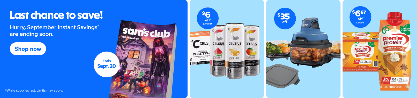 Last chance to save! Hurry, September instant savings are ending soon. Shop Now. Ends September 20.