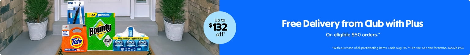Free Delivery from Club with Plus on eligible Fifty Dollar orders.