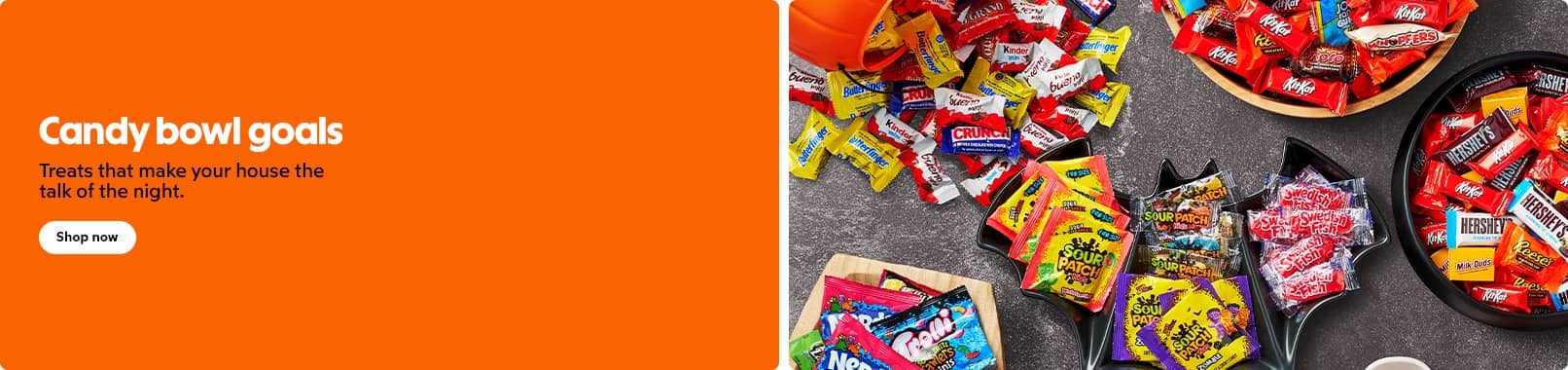 Candy bowl goals. Treats that make your house the talk of the night. Shop now.