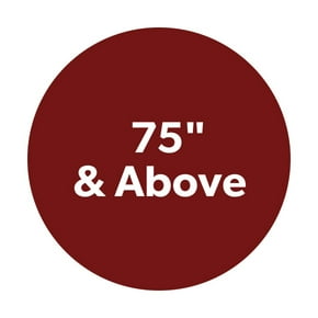 75" & Above